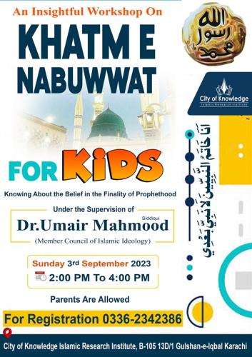 Workshop on Khatm-e-Nabuwwat for Kids